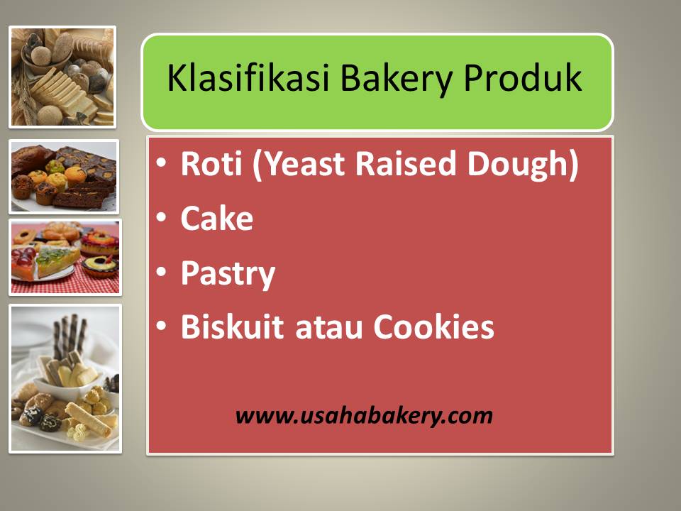 Klasifikasi Bakery Produk